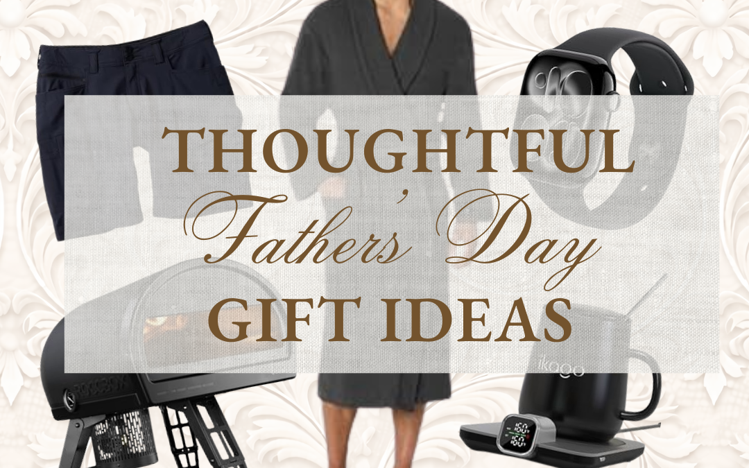 Father’s Day Gift Ideas for Dad